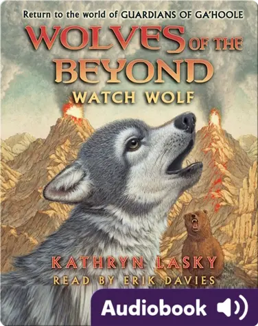 Wolves of the Beyond #3: Watch Wolf book