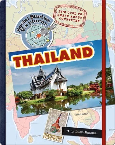 Social Studies Explorer: Thailand book