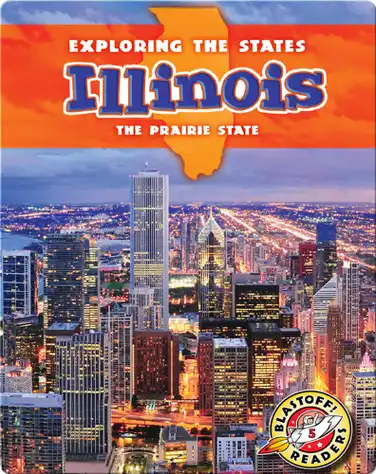 Exploring the States: Illinois book