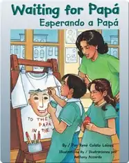 Waiting for Papa/Esperando a Papa