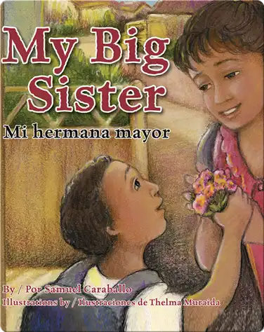 My Big Sister / Mi hermana mayor book