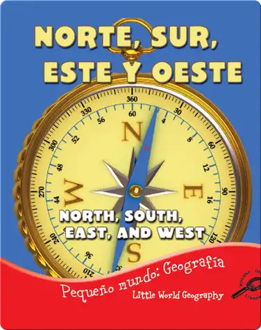 Norte, Sur, Este Y Oeste (North, South, East, and West) book