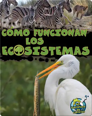 Cómo Funcionan Los Ecosistemas book