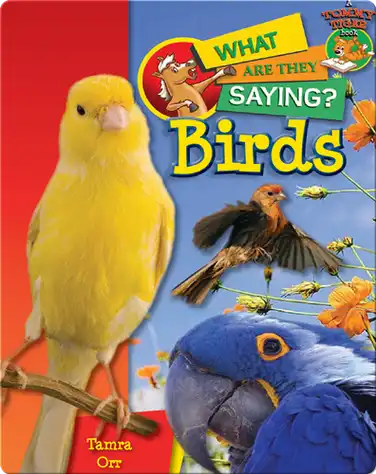 Birds: What Are They Saying? book