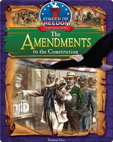 The Amendments to the Constitution book