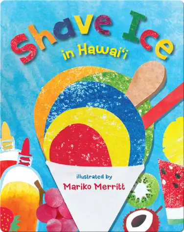 Shave Ice in Hawaii book