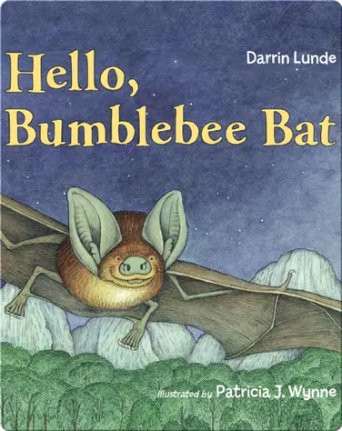 Hello, Bumblebee Bat book
