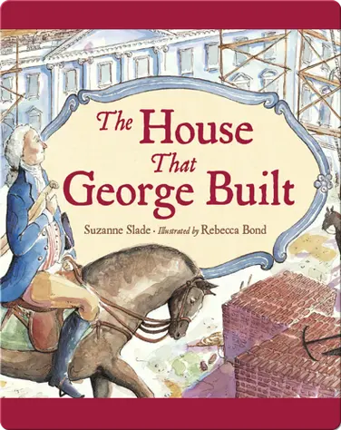 The House That George Built book