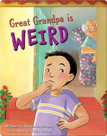 Great Grandpa is Weird book