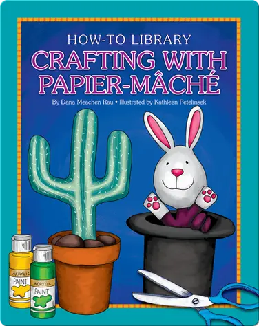 Crafting with Papier-Mâché book