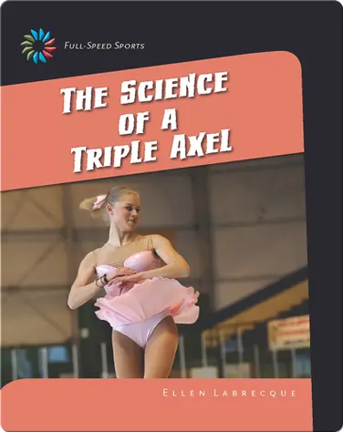 The Science of a Triple Axel book