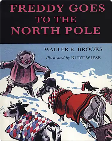 Freddy #2: Freddy Goes to the North Pole book
