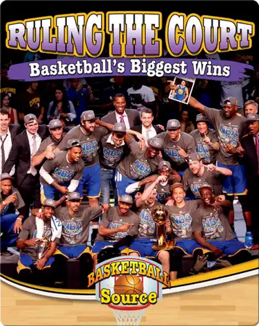 Ruling the Court: Basketball's Biggest Wins book