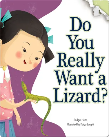 Do You Really Want A Lizard? book