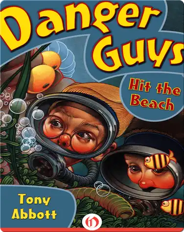 Danger Guys #4: Hit the Beach book