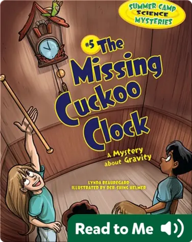 #5 The Missing Cuckoo Clock: A Mystery about Gravity book