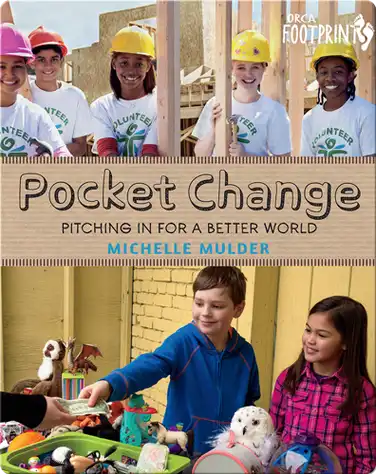 Pocket Change: Pitching In for a Better World book