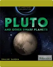 Pluto and Other Dwarf Planets
