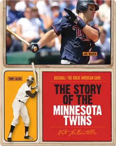 The Story of Minnesota Twins book