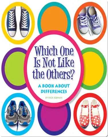 Which One Is Not Like the Others?: A Book about Differences book