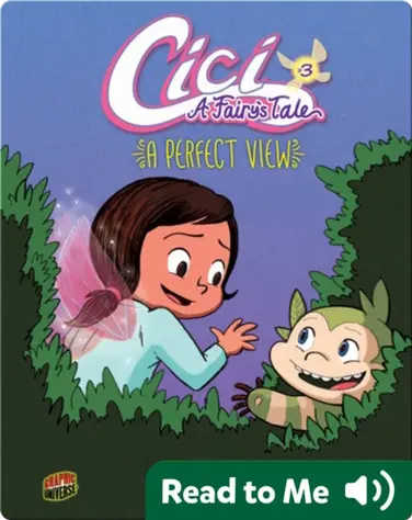 Cici, A Fairy's Tale 3: A Perfect View book