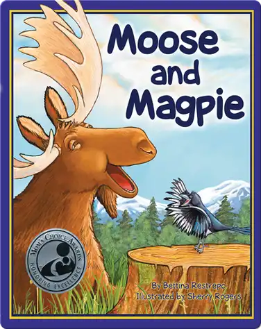 Moose and Magpie book
