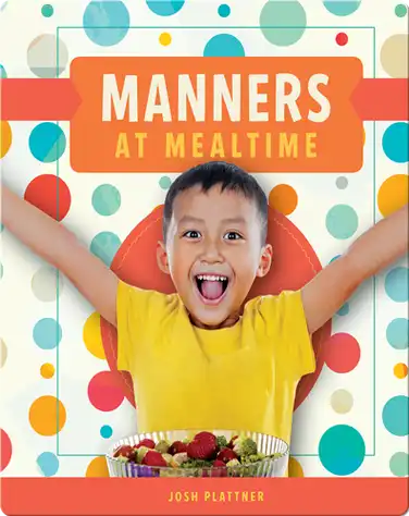 Manners at Mealtime book