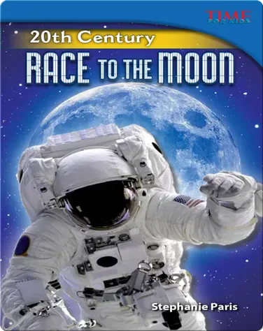 20th Century: Race to the Moon book