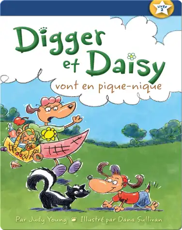 Digger et Daisy vont en pique-nique (Digger and Daisy Go on a Picnic) book