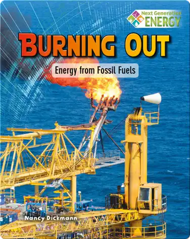 Burning Out: Energy from Fossil Fuels book