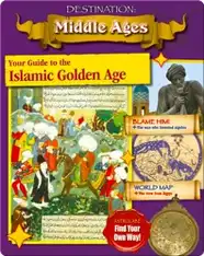 Your Guide to the Islamic Golden Age