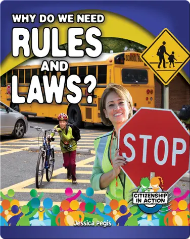Why Do We Need Rules and Laws? book