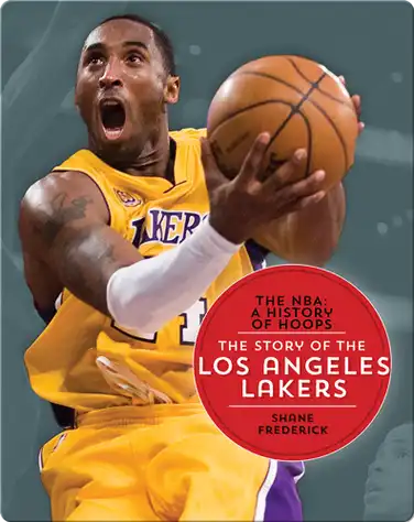 The Story of the Los Angeles Lakers book