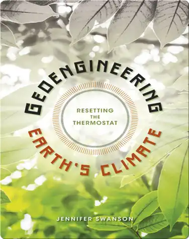 Geoengineering Earth's Climate: Resetting the Thermostat book