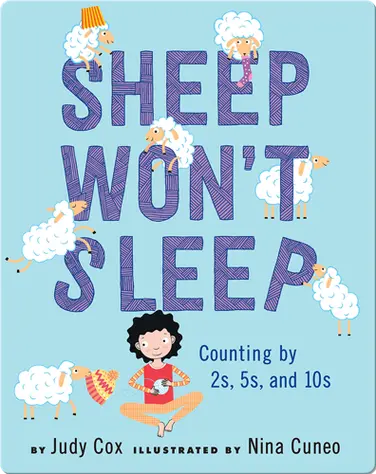 Sheep Won't Sleep: Counting by 2s, 5s, and 10s book
