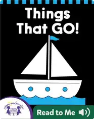 Things That Go!