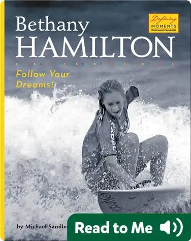 Bethany Hamilton: Follow Your Dreams! book