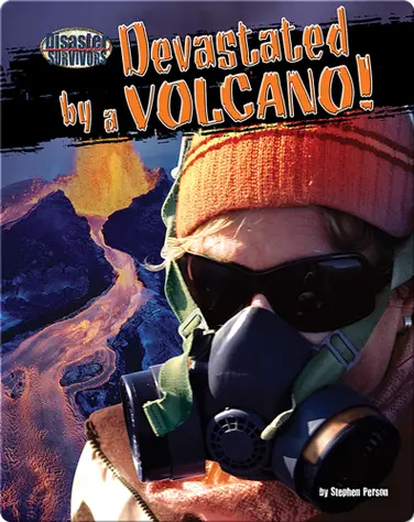 Devastated by a Volcano! book