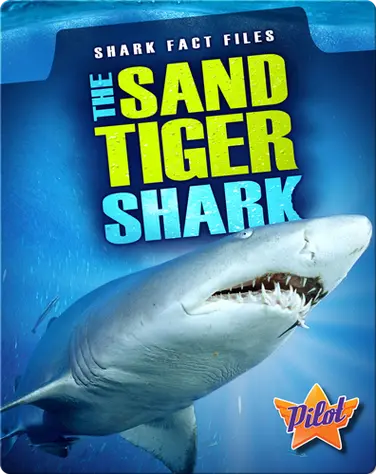 The Sand Tiger Shark book