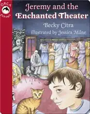 Jeremy and the Enchanted Theater