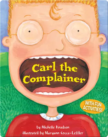 Carl the Complainer book