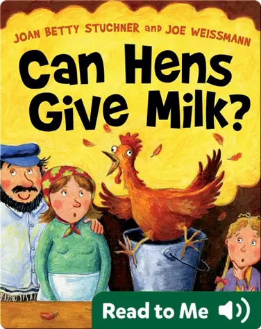 Can Hens Give Milk? book