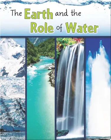 The Earth and the Role of Water book