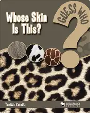Whose Skin Is This?