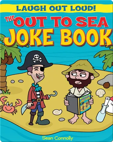 The Out to Sea Joke Book book