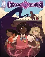 Crystal Cadets #3