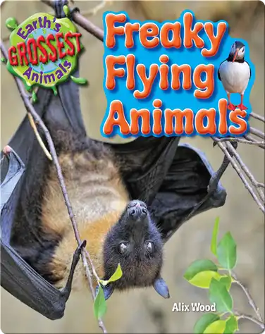 Freaky Flying Animals book