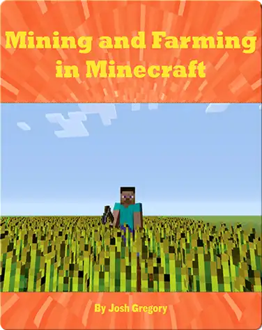 Mining and Farming in Minecraft book