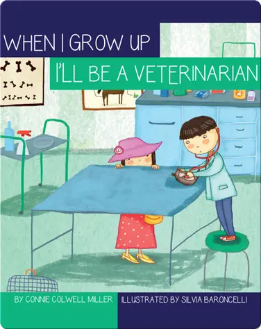 I'll Be a Veterinarian book