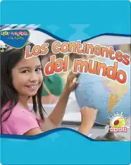 Los Continentes Del Mundo (Continents Together)